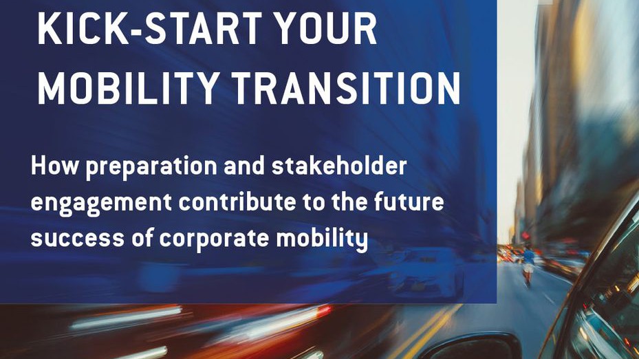 Kick-start change in your corporate mobility strategy